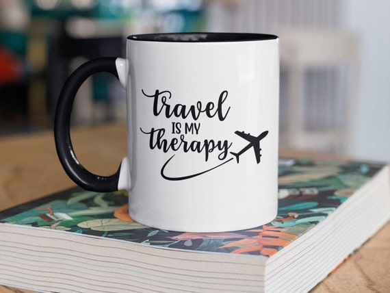 Travel Coffee Mug, Travel is My Therapy Mug, Best Travel Coffee Mug, Travel  Mug, Ceramic Travel Mug, Travel Lovers Mug, Travel Coffee Cup 