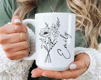 Custom Birth Month Flower Mug, Floral Coffee Mug, Gift For Mom, Gift For Daughter, Gifts For Girlfriend, Birth Flower Gift Mug