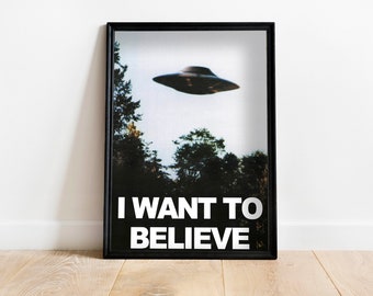 I want to believe x files sci fi poster, sci fi art, retro wall art, retro sci fi poster, modern wall art