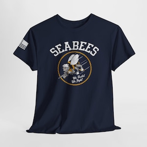 SeaBees Navy T-Shirt - Veteran, Patriotic, Military Lover Gift - 6 Colors, S-5XL