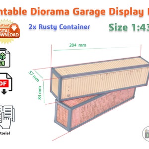 DIY Printable Diorama Rusty Container Scale 1:43 Instant Download pdf, stl files Diorama modelling files Diecast display