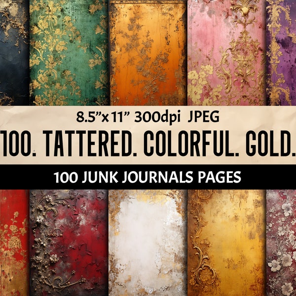 100 Seiten Blumen-Journal mit Gold Resten: antike, gealterte, zerfetzte & bunte, abgenutzte Designs, druckbare Vintage Hintergründe