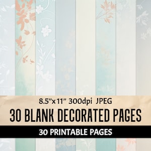 Blank Floral Journal Pages - 30 Soft Pastel Printable Papers for Digital Scrapbooking - Neutral Collage Sheets with Light Background Design
