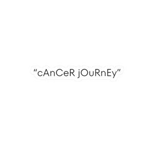 Cancer Journey Sticker | Cancer Survivor Gift | Support Sticker | Gift for Cancer Patients | Encouragement Sticker