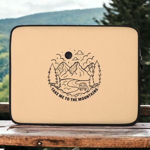Llévame a las montañas, aventurero, acampando, haciendo senderismo, funda para portátil de 13", 15", resistente al agua, al aceite y al calor