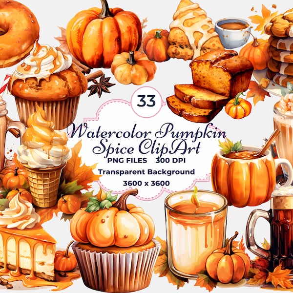 Watercolor Pumpkin Spice Clipart, Fall PNG, Autumn PNG, Fall Holiday Treats, Thanksgiving PNG, Pumpkin Spice Latte, Pumpkin Desserts