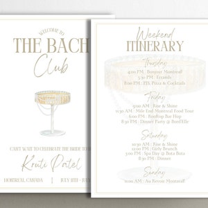 May include: A white card with gold text announcing a bachelorette party weekend itinerary in Montreal, Canada. The card features a watercolor illustration of a champagne flute with a pearl necklace draped over it. The text reads "Welcome to The Bach Club" and "Can't wait to celebrate the bride to Kruti Patel" with the dates July 11th - 13th. The itinerary includes activities like a food tour, rooftop bar hopping, a spa day, and dinner.