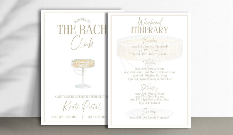 May include: A white card with gold text announcing a bachelorette party weekend itinerary in Montreal, Canada. The card features a watercolor illustration of a champagne flute with a pearl necklace draped over it. The text reads "Welcome to The Bach Club" and "Can't wait to celebrate the bride to Kruti Patel" with the dates July 11th - 13th. The itinerary includes activities like a food tour, rooftop bar hopping, a spa day, and dinner.