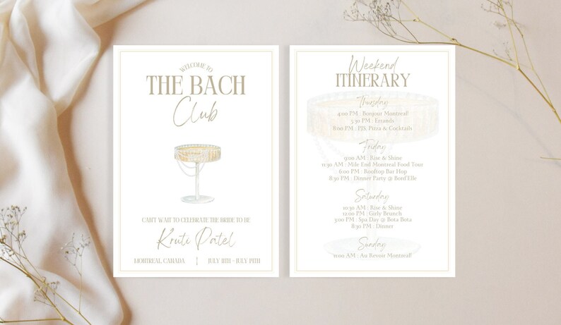May include: A white card with gold text and a watercolor illustration of a champagne flute. The text reads "Welcome to The Bach Club" and "Can't wait to celebrate the bride to be Kruti Patel" with the location and dates. A second white card with gold text lists a weekend itinerary for a bachelorette party.