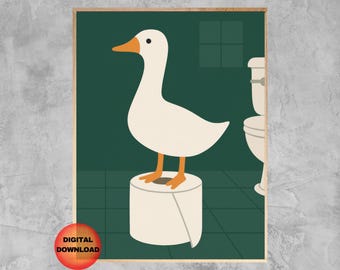 Dumme Gans Wandkunst, süßes Gans Poster, für Kinder Badezimmer Humor, lustige Tier Kunst, Got Too Silly Print, Einweihungsparty Geschenk, DOWNLOAD