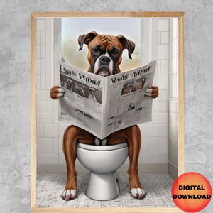 Boxer Reading Newspaper On Toilet Poster, Bathroom Toilet Wall Art, Funny Dog Picture, Dog Bathroom Humor Artwork, Dog Mom Gift, DOWNLOAD