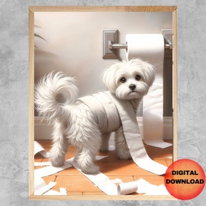 Arte de la pared maltés, arte de la pared del inodoro maltés, baño de perro divertido imprimible, cartel de animales caprichosos, regalo de la mamá del perro amante del perro maltés, DESCARGABLE