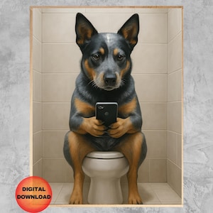 BLUE HEELER seduto sul WC con cellulare, decorazione da parete per bagno raffigurante un cane da bestiame australiano, stampa di animali divertenti per bambini, regalo per mamma e amante dei cani, SCARICA