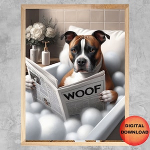 Stafford Bathtub Wall Art, Funny Stafford Bull Terrier Bathroom Printable, Staffie in Bath Print, Gift Idea For Staffy Owner, DOWNLOADABLE