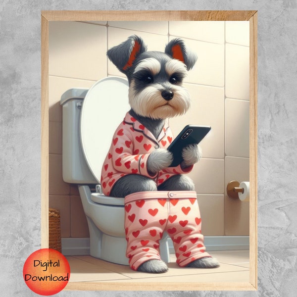 Mini Schnauzer On Toilet Wall Art, Funny Dog Bathroom Print, Pet Animal Bath Poster, Schnauzer on Phone, Dog Mom Valentine Printable Gift