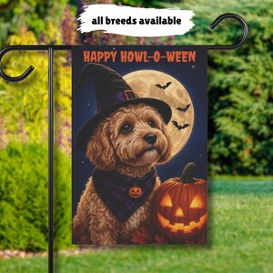 May include: A rectangular garden flag featuring a curly-haired dog wearing a black witch hat and a purple plaid bandana with a small pumpkin charm. The text reads HAPPY HOWL-O-WEEN above a full moon, bats, and a glowing jack-o'-lantern pumpkin.