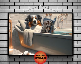 Australian Shepherd Bathroom Print, Funny Aussie Bathtub Poster, Downstairs Toilet Wall Art, Dog Bathroom Humor, Dog Mom Gift, DOWNLOADABLE
