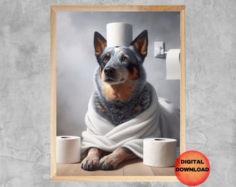 BLUE HEELER Funny Bathroom Wall Art, Australian Cattle Dog Toilet Art, Kids Pet Bathroom Print, Whimsical Cattle Dog Mom Gift, DOWNLOADABLE