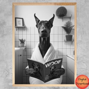 DOBERMAN lesen auf Toilette, Dobermann Pinscher Bademantel Druck, Badezimmer Humor druckbar, launisches Tier Poster, Dobermann-Liebhaber Geschenk