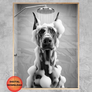 Doberman Bathroom Wall Art, Funny Black and White Doberman In Shower Poster, Doberman Dog Owner Gift, Pet Animal Bathroom Humor, DOWNLOAD