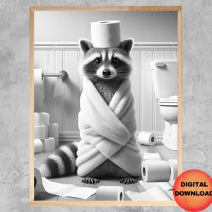 Funny RACCOON Bathroom Wall Art, Black and White Bathroom Raccoon Poster, Kids Toilet Paper Animal Print, Raccoon Toilet Humor, DOWNLOAD