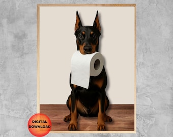 Art mural drôle de salle de bain DOBERMAN, impression de papier toilette Doberman Pinscher, humour de salle de bain chien fantaisiste à imprimer, cadeau pour amoureux de doberman, téléchargement