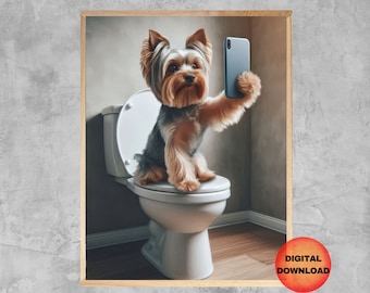 Yorkie Selfie Toilet Print, Funny Dog Mobile Phone Poster, Dog Bathroom Wall Art, Cell Phone Pet Picture, Yorkshire Terrier Gift, DOWNLOAD