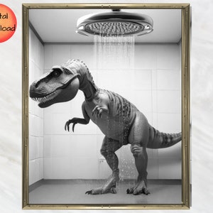 Funny T-Rex Bathroom Wall Art, Dinosaur Theme Kids Room Print, Dino in Shower Poster, TRex Quirky Home Decor Printable, DIGITAL DOWNLOAD