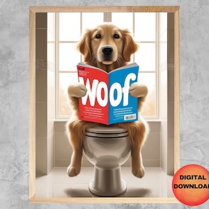 Golden Retriever Wall Art, Retriever Toilet Picture, Funny Dog Bathroom Printable, Whimsy Animal Poster, Golden Lover Dog Mom Gift, DOWNLOAD