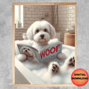 Divertente arte da parete per bagno maltese, stampa bagnoschiuma maltese, regalo stravagante per il proprietario del cane maltese, opera d'arte umoristica per cani da bagno, stampa SCARICABILE