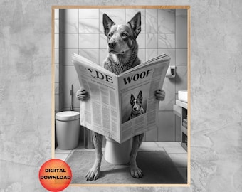 BLUE HEELER Toilet Reading Newspaper, Black and White Australian Cattle Dog Bathroom Art, Funny Kids Pet Dog Print, Dog Mom Gift, DOWNLOAD