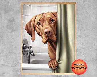 VIZSLA in Bath Wall Art, Funny Vizsla Bathroom Printable, Kids Bath Time Dog Artwork, Whimsical Pet Vizsla Lover Mom Gift, DOWNLOADABLE