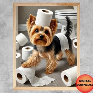 Arte de pared divertido para el baño con Yorkshire Terrier, impresión digital en papel higiénico con Yorkshire Terrier, póster para el baño de niños, regalo caprichoso para amantes de los Yorkshire Terrier, DESCARGAR