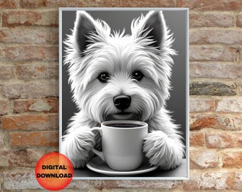 WESTIE Drinking Coffee Wall Art, Black and White Print, Coffee Lover Gift, Coffee Bar Decor, Funny Dog Poster, Kitchen Dog Print, DOWNLOAD