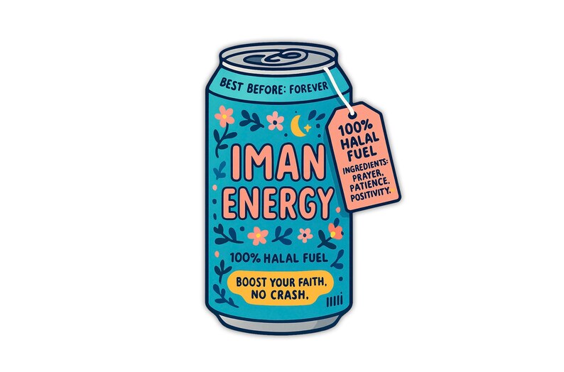 May include: A teal-colored can with the words "IMAN ENERGY" in teal and orange. The can is decorated with floral and crescent moon designs. A tag reads "100% HALAL FUEL" with ingredients listed. The text "BEST BEFORE: FOREVER" is at the top.