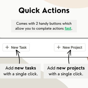 May include: Illustration of two buttons, one labeled "New Task" and the other "New Project". The buttons are white with black text and a plus sign. The text below the buttons explains that they allow you to add new tasks or projects with a single click.
