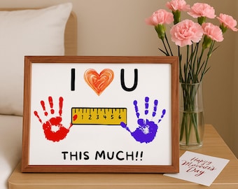 I Love you this much, Father&#39;s Day, Mother&#39;s Day, DIY Kids Gift, Instant Download, Birthday Gift, Child Handprint Art, Kids DIY, Printable