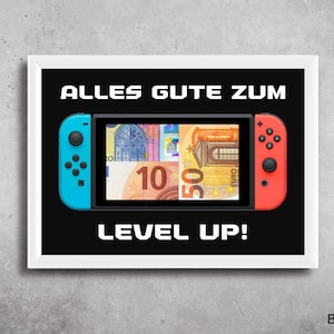 Geldgeschenk Gamer Geburtstag | Geschenk für einen Gamer | kreatives Last Minute Geschenk | Next level | PDF zum Selbstausdrucken