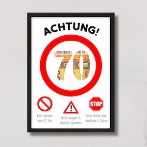 PDF 70 Geburtstag Geldgeschenk Mann lustig | Sofort Download Kreative lustige Geschenkidee zum 70. Geburtstag Frau Karte |Achtung 70 Verkehr