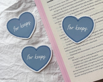 For Keeps/B13 Sticker | Bookish Die-Cut Sticker | For Kindle, Stationery