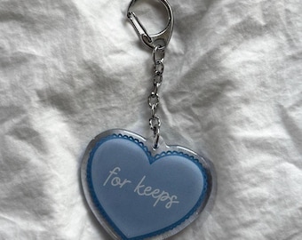 For Keeps Acrylic Keychain | Bookish, B13 Bag Charm