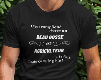 Farmer man tshirt, farmer humor tshirt, tshirt it's complicated to be a handsome boy and a farmer at the same time but it's ok I manage