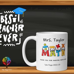 Custom Math Teacher Mug, Teacher Appreciation Gift, Teacher Gift, Teachers Day Mug, Thank You Gift, Gift, Mug