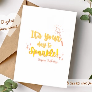 Afdrukbaar Het is jouw dag om te schitteren Happy Birthday Card, Digitale afdrukbare verjaardagskaart, schattige verjaardagskaart voor bff, Verjaardagskaart voor vrienden