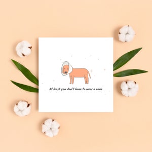 Printable at least you don't have to wear a cone funny Get Well Soon Card,Pastel boho Get Well soon card,Wellbeing card,cute get well card image 8