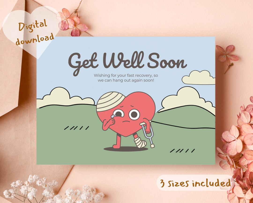 Printable Cute Broken Heart Get Well Soon Cardprintable Get - Etsy