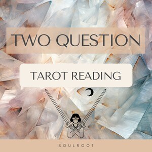 Tarotlezen met 2 vragen / tarotlezen met twee vragen / paranormale lezing / loopbaanlezing / liefdeslezing / relatielezing / huwelijk