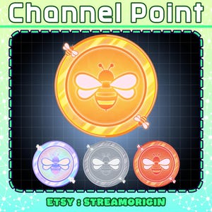 May include: A gold coin with a stylized bee design. The bee has yellow and black stripes and pink wings. The coin has a textured surface and is surrounded by a black grid pattern. The text "Channel Point" is at the top of the image. The text "ETSY: STREAMORIGIN" is at the bottom of the image.