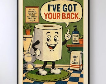 Funny Toilet Paper Bathroom Print, I've Got Your Back Wall Art, Vintage Cartoon Poster, Funny Guest Bathroom Sign, Retro Powder Room Decor