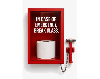 Funny Bathroom Wall Art (SPECIAL WHITE EDITION), In Case of Emergency Break Glass Toilet Paper Print, Red Bathroom Decor